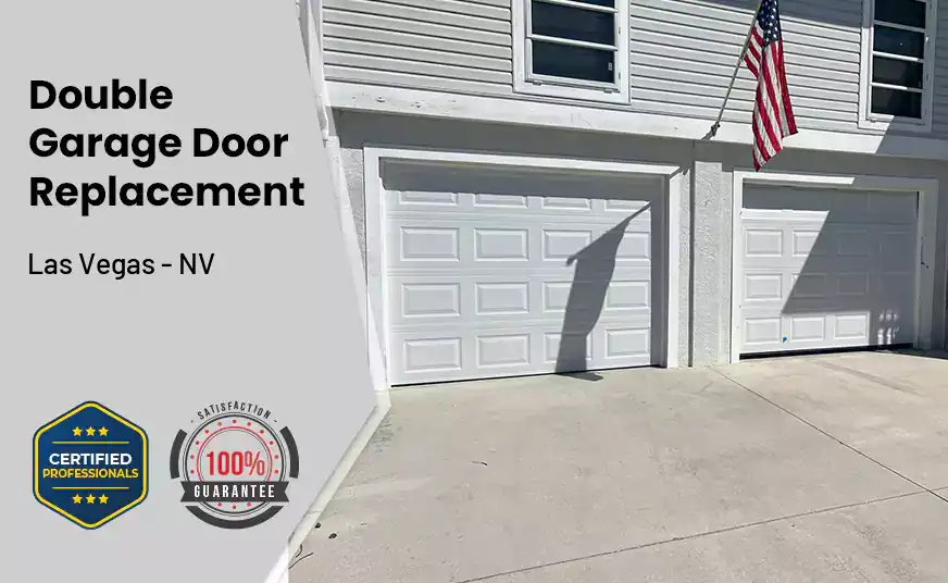 Double Garage Door Replacement Las Vegas - NV 