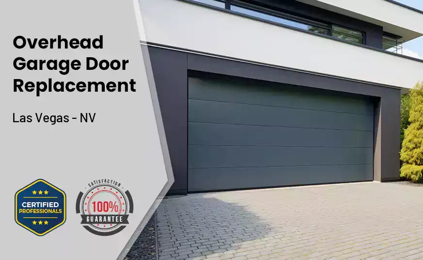 Overhead Garage Door Replacement Las Vegas - NV 